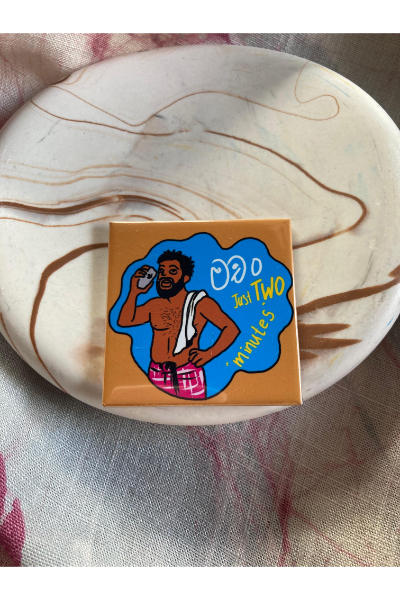 Fridge Magnets - Just Two Minutes